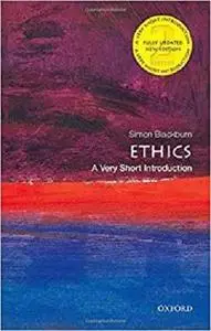 Ethics: A Very Short Introduction (Very Short Introductions)