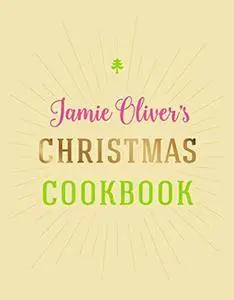 Jamie Oliver's Christmas Cookbook