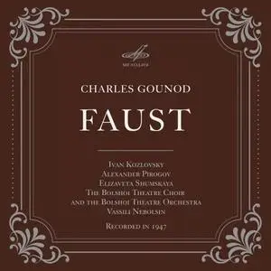 Ivan Kozlovsky, Alexander Pirogov & Elizaveta Shumskaya - Gounod: Faust (2019)