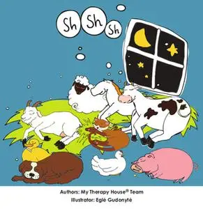 «Sh Sh Sh» by My Therapy House Team,Egle Gudonyte