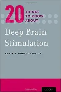 Twenty Things to Know about Deep Brain Stimulation (repost)