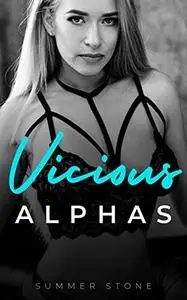 VICIOUS ALPHAS: DOMINATED By Rough Men