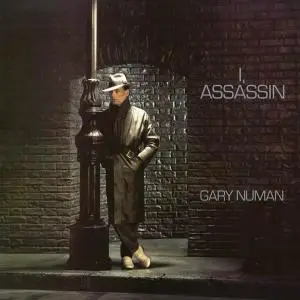 Gary Numan - I, Assassin (1982) [Reissue 2002]