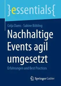 Nachhaltige Events agil umgesetzt: Erfahrungen und Best Practices