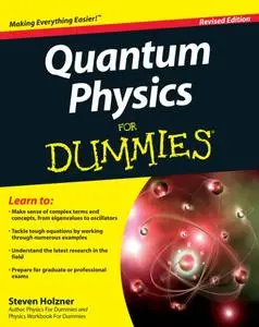 Quantum Physics For Dummies (Repost)