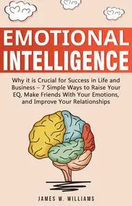 «Emotional Intelligence» by James Williams