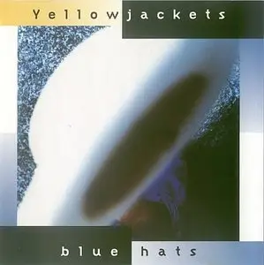 Yellowjackets - Blue Hats (1997) {Warner}