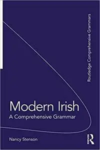 Modern Irish: A Comprehensive Grammar