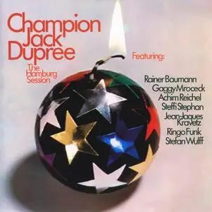 Champion Jack Dupree - The Hamburg Session (1974) [Reissue 2007]