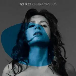 Chiara Civello - Eclipse (2017)