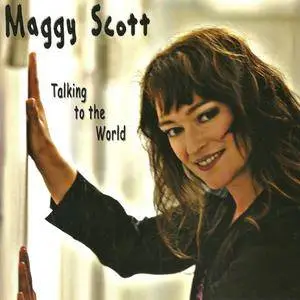 Maggy Scott - Talking To The World (2006) **[RE-UP]**