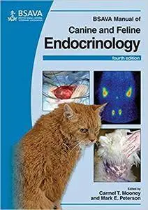 BSAVA Manual of Canine and Feline Endocrinology, Fourth Edition