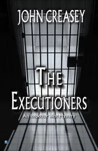 «The Executioners» by John Creasey