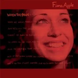 Fiona Apple - When the Pawn... (Vinyl Reissue) (1999/2020) [24bit/192kHz]