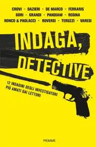 AA.VV. - Indaga, detective