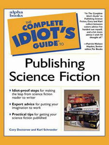 Complete Idiot's Guide to Publishing Science Fiction