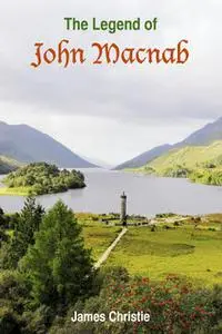 «Legend of John Macnab» by James Christie