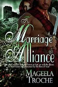 The Marriage Alliance: A Medieval Scottish Romance