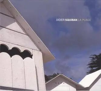 Didier Squiban - La Plage (2006) {L'oz Production}