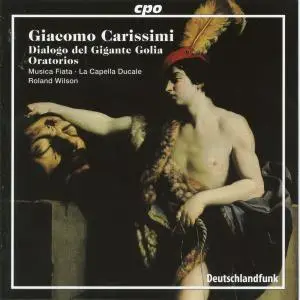 Musica Fiata - Carissimi: Oratorios (2005)