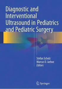 Diagnostic and Interventional Ultrasound in Pediatrics and Pediatric Surger