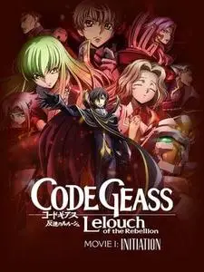Code Geass: Lelouch of the Rebellion - Initiation (2017)