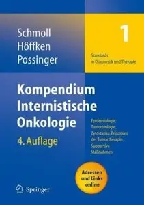 Kompendium Internistische Onkologie Standards in Diagnostik und Therapie (Repost)