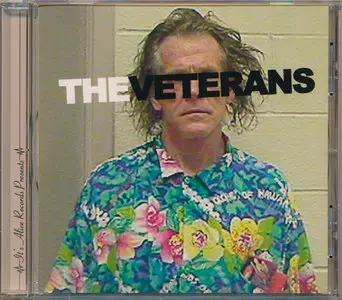 The Veterans - Self-titled Album (2008) RESTORED