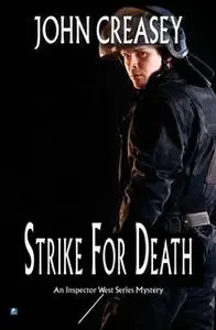 «Strike for Death» by John Creasey