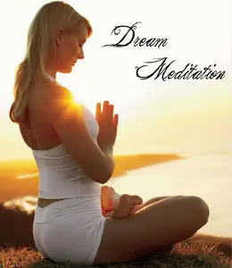 DREAM Meditation