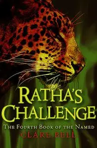 «Ratha's Challenge» by Clare Bell