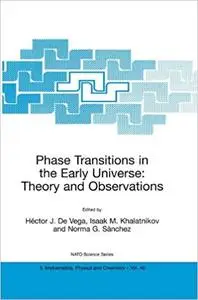 Phase Transitions in the Early Universe: Theory and Observations (Repost)