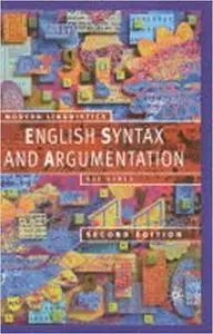 Engish Syntax and Argumentation  Ed 2