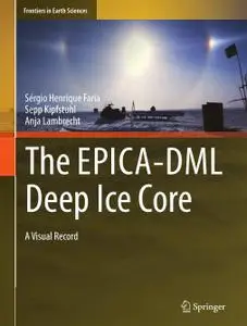 The EPICA-DML Deep Ice Core: A Visual Record (Repost)