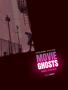 Movie Ghosts - Tome 1 - Sunset, Et Au-delà