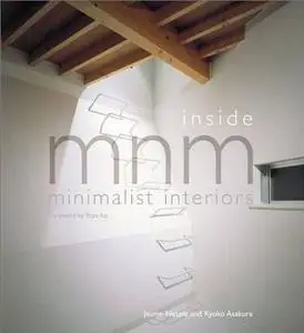 Inside MNM: Minimalist Interiors