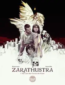 Zarathustra 01 - The Lion that Carried the Flame (2019) (Europe Comics) (Digital-Empire