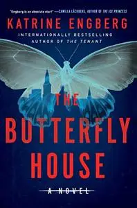 The Butterfly House (Kørner and Werner, Book 2)
