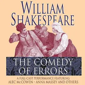 «The Comedy of Errors» by William Shakespeare