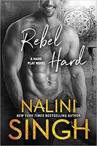 Rebel Hard (Hard Play) (Volume 2)