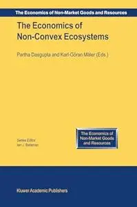 The Economics of Non-Convex Ecosystems