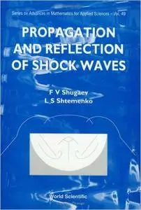 Propagation and Reflection of Shock Wave