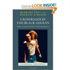 Crossroads in the Black Aegean: Oedipus, Antigone, and Dramas of the African Diaspora