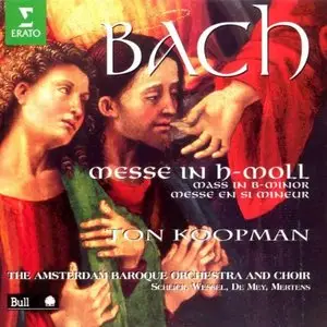 Bach - Messe in h-moll (Ton Koopman) (1995)