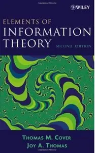 Elements of Information Theory (2nd Edition) (repost)