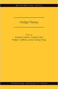 Hodge Theory (MN-49) (Repost)