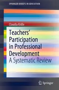 Teachers' Participation in Professional Development: A Systematic Review (Repost)