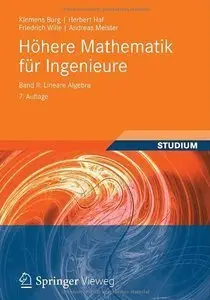 Höhere Mathematik für Ingenieure Band II: Lineare Algebra (repost)