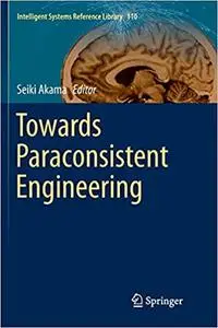 Towards Paraconsistent Engineering (Repost)