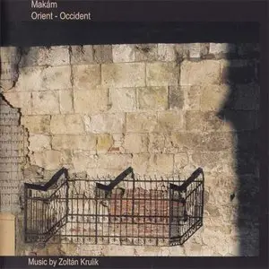 Makam - Orient-Occident (2007)